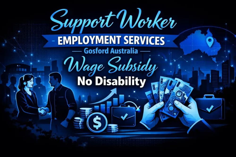 Support Worker Employment Services Gosford Australia Wage Subsidy No Disability